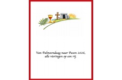 Vieringen van Palmzondag tot Pasen 2026